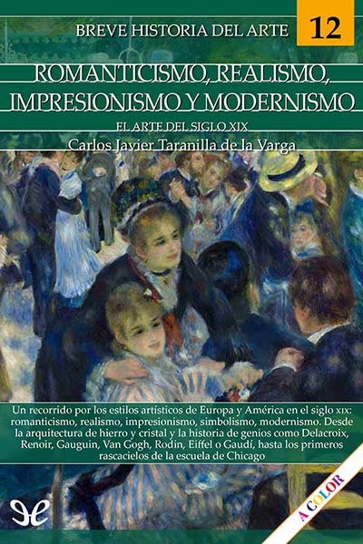 descargar libro Breve historia del romanticismo, realismo, impresionismo y modernismo