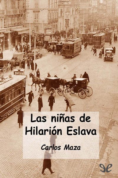 libro gratis Las niñas de Hilarión Eslava