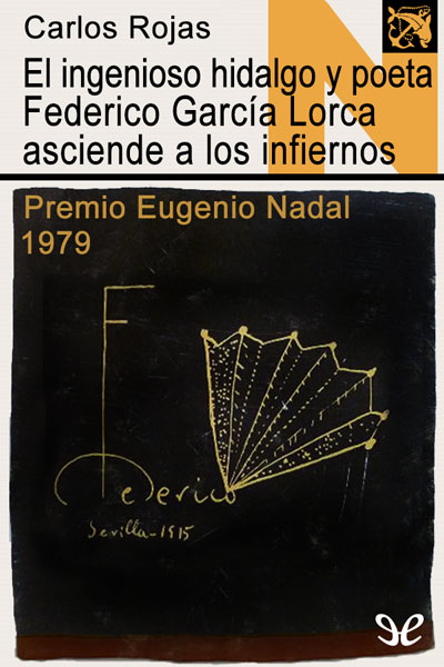 libro gratis El ingenioso hidalgo y poeta Federico García Lorca asciende a los infiernos