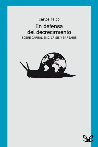 descargar libro En defensa del decrecimiento