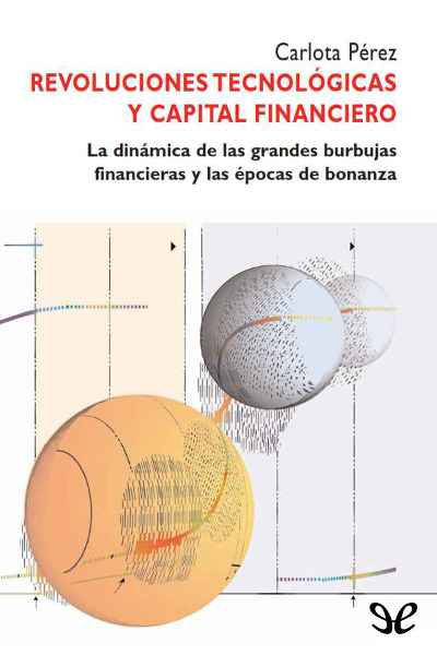 descargar libro Revoluciones tecnológicas y capital financiero