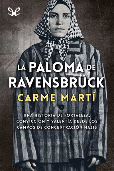 libro gratis La paloma de Ravensbrück