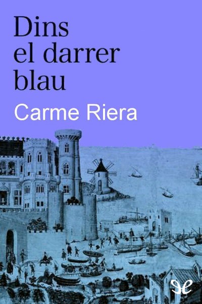 descargar libro Dins el darrer blau