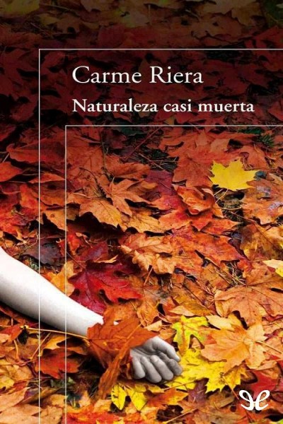 descargar libro Naturaleza casi muerta