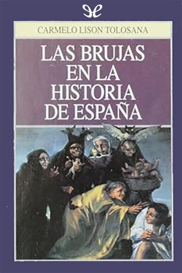 descargar libro Las brujas en la historia de España