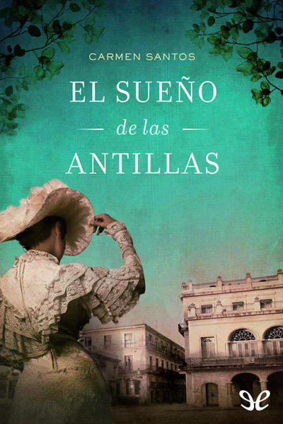 descargar libro El sueño de las Antillas