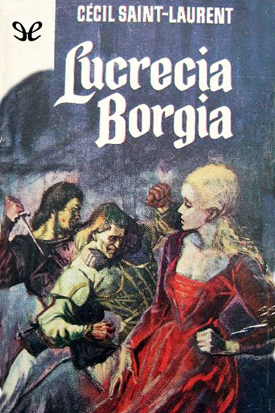 descargar libro Lucrecia Borgia