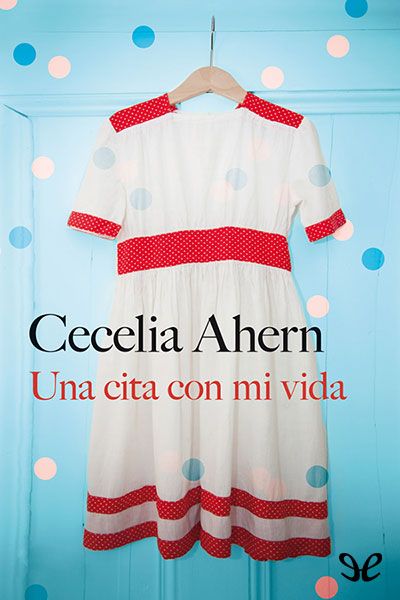 descargar libro Una cita con mi vida