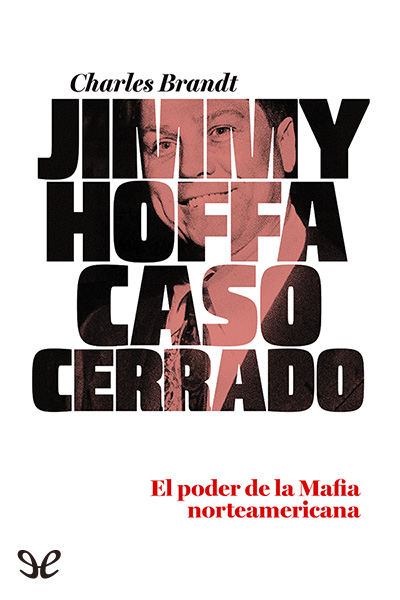 descargar libro Jimmy Hoffa. Caso cerrado