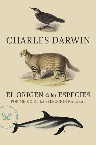 descargar libro El origen de las especies por medio de la selección natural