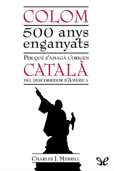 libro gratis Colom. 500 anys enganyats