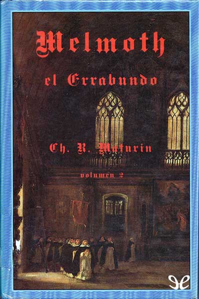 libro gratis Melmoth el errabundo vol. 2