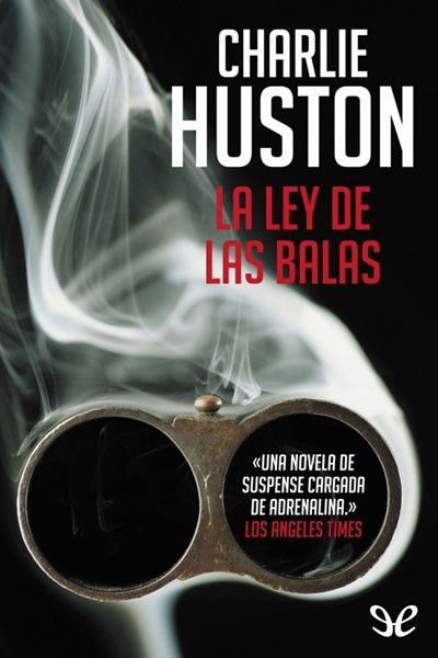 descargar libro La ley de las balas