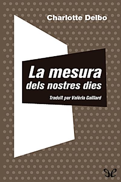 descargar libro La mesura dels nostres dies