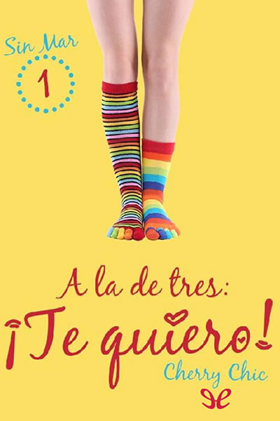 descargar libro A la de tres: ¡Te quiero!