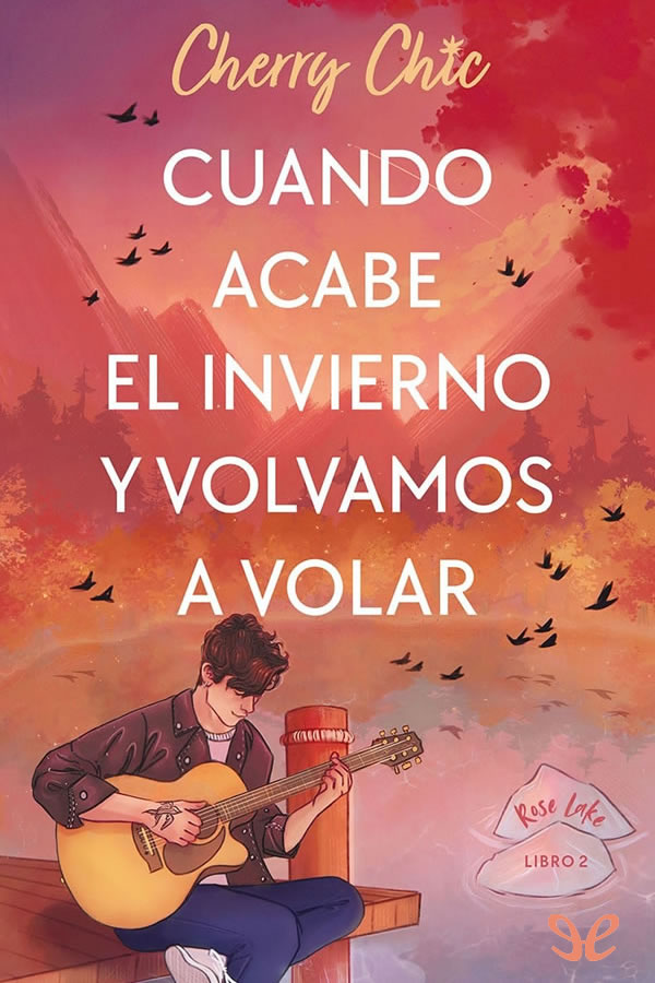 descargar libro Cuando acabe el invierno y volvamos a volar