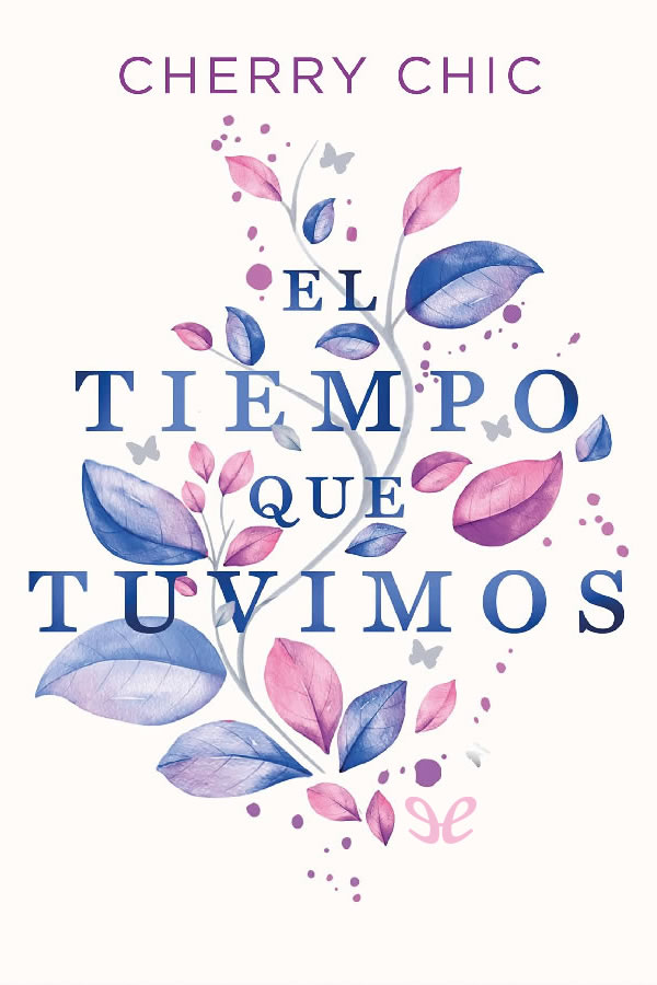 descargar libro El tiempo que tuvimos