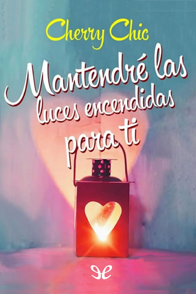 libro gratis Mantendré las luces encendidas para ti