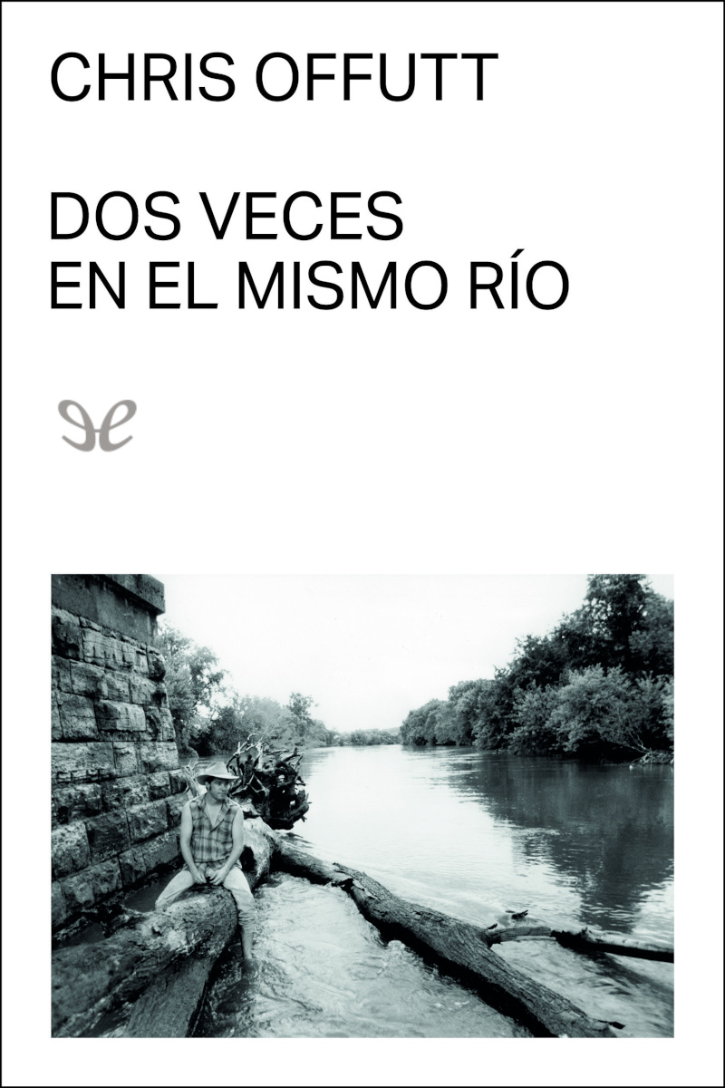 descargar libro Dos veces en el mismo río