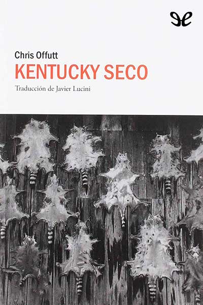 descargar libro Kentucky seco