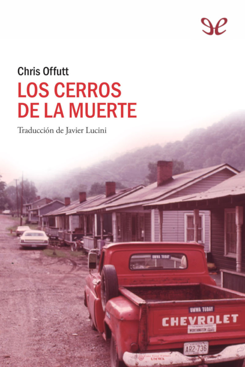 descargar libro Los cerros de la muerte