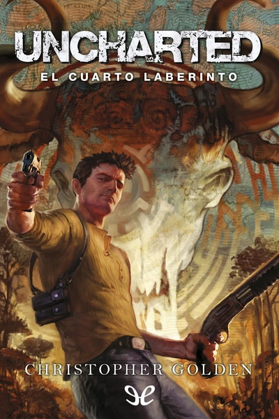 descargar libro Uncharted: El Cuarto Laberinto