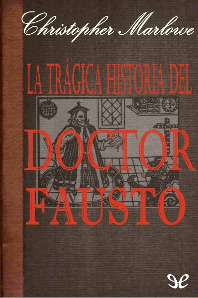 libro gratis La trágica historia del doctor Fausto