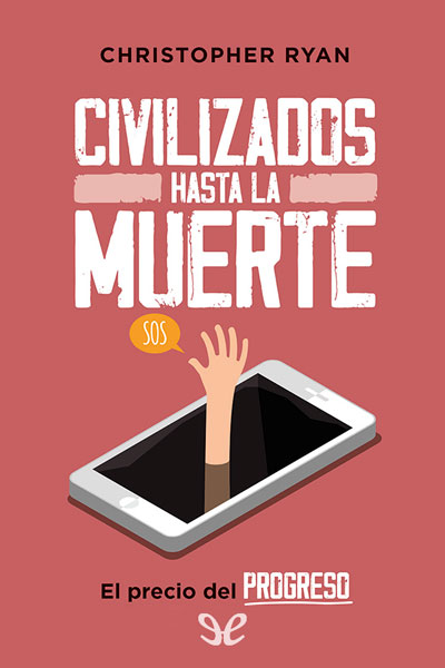 descargar libro Civilizados hasta la muerte