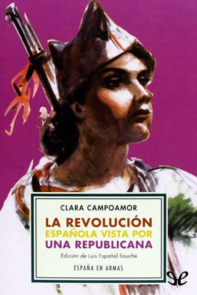 libro gratis La revolución española vista por una republicana