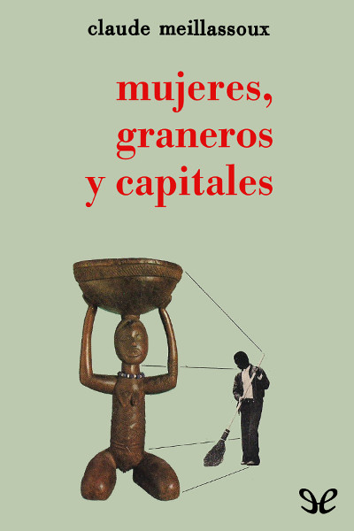 libro gratis Mujeres, graneros y capitales