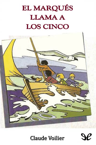 descargar libro El marqués llama a Los Cinco