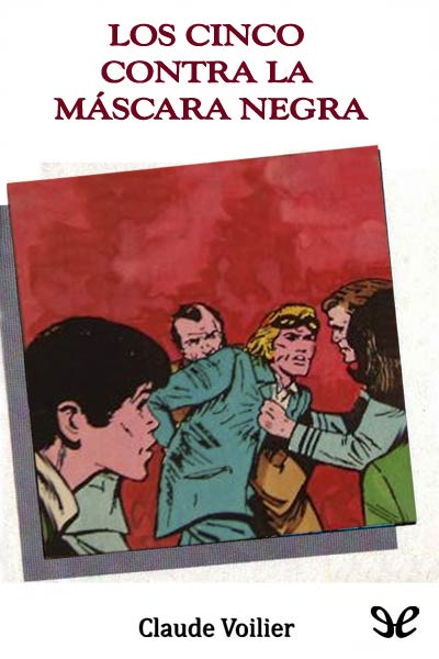 libro gratis Los Cinco contra la máscara negra