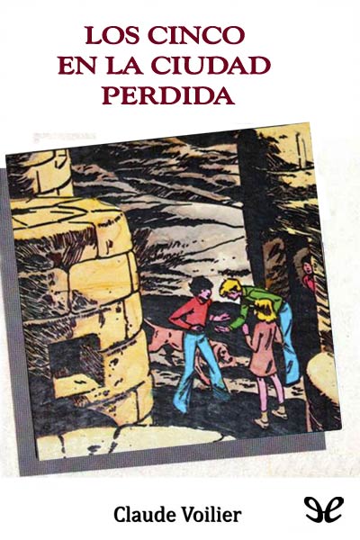 libro gratis Los Cinco en la ciudad perdida