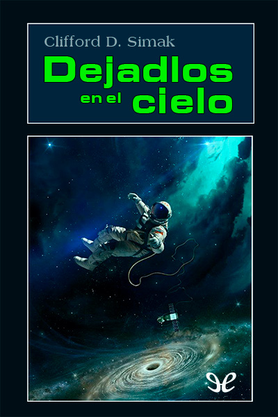 libro gratis Dejadlos en el cielo