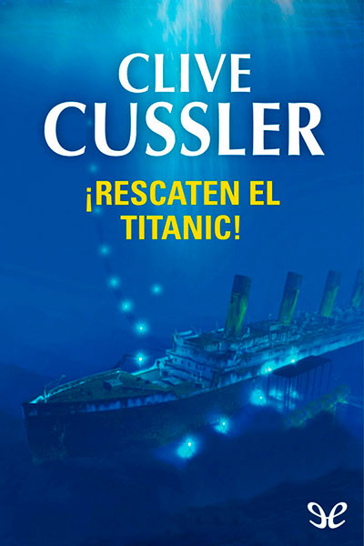 descargar libro ¡Rescaten el Titanic!