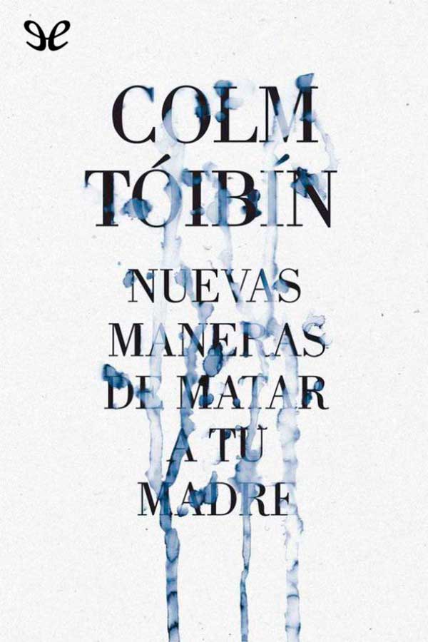 libro gratis Nuevas maneras de matar a tu madre