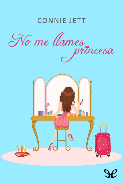 descargar libro No me llames princesa