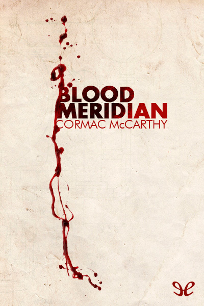 descargar libro Blood Meridian