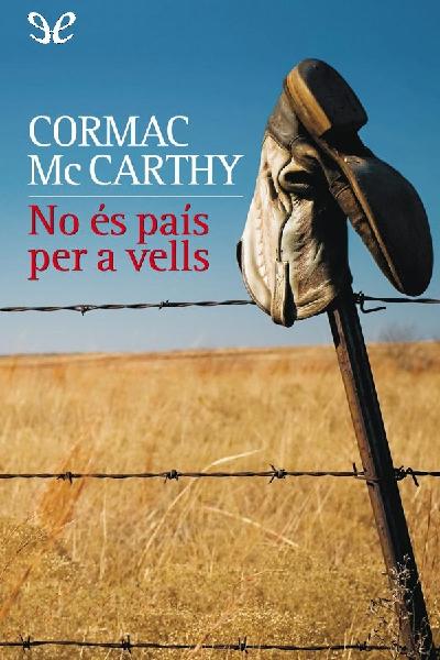 descargar libro No és país per a vells