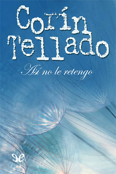 descargar libro As no le retengo