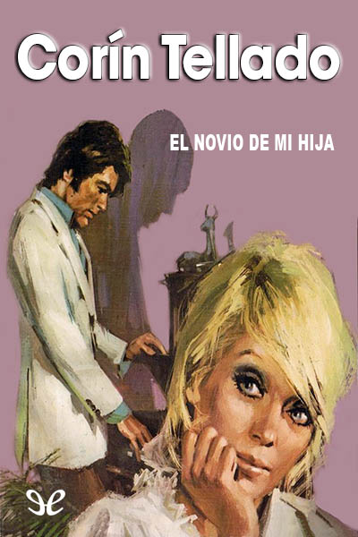 descargar libro El novio de mi hija