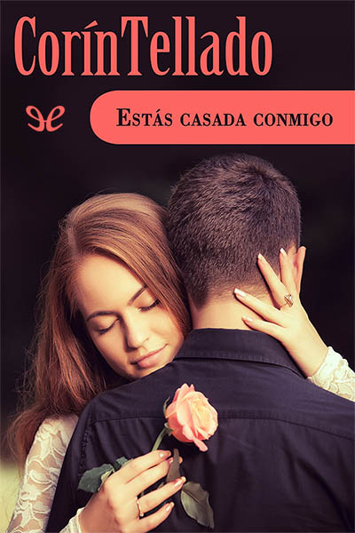 descargar libro Ests casada conmigo