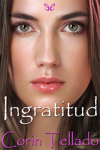 libro gratis Ingratitud