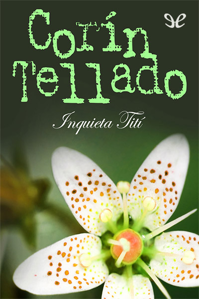 descargar libro Inquieta Tití