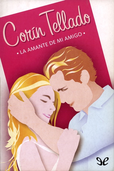 libro gratis La amante de mi amigo