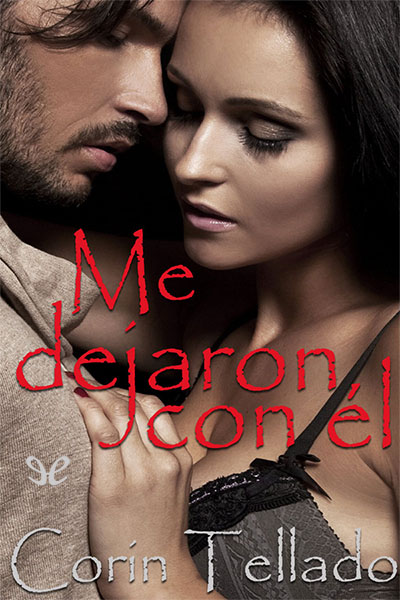 libro gratis Me dejaron con él