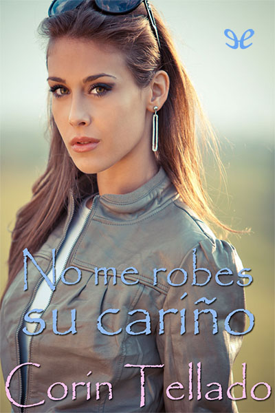 libro gratis No me robes su cariño