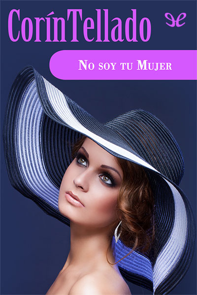 libro gratis No soy tu mujer