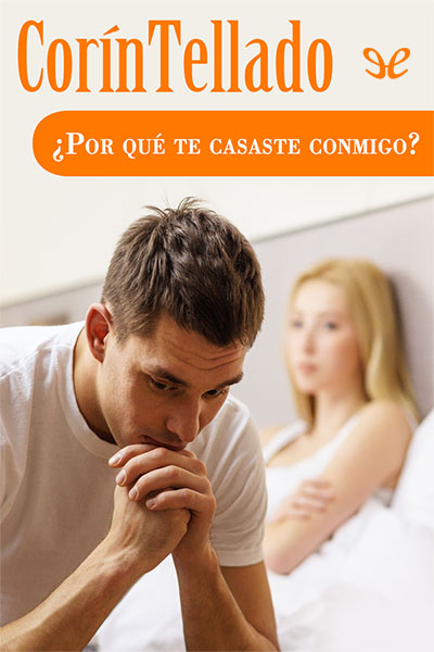 descargar libro ¿Por qué te casaste conmigo?