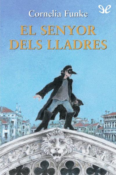 descargar libro El senyor dels lladres